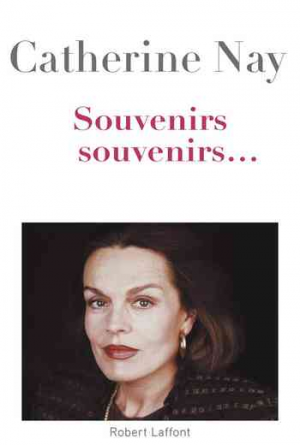 Catherine Nay – Souvenirs, souvenirs