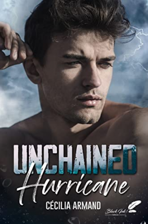 Cécilia Armand – Unchained Hurricane