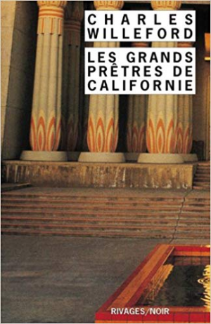 Charles Willeford – Les Grands Prêtres de Californie