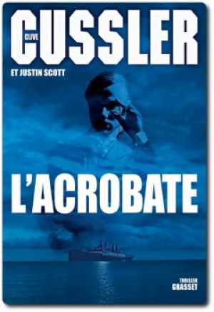 Clive Cussler – L’Acrobate