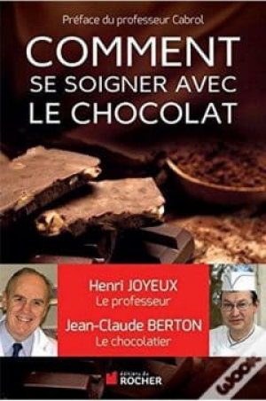 Comment se soigner avec le chocolat