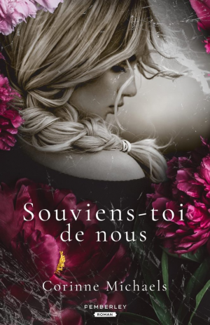 Corinne Michaels – Souviens-toi de nous