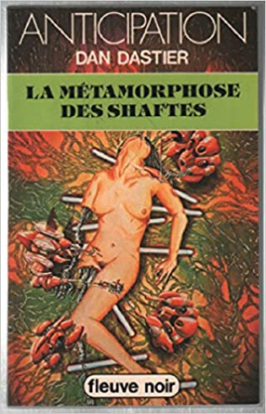 Dan Dastier – La métamorphose des Shaftes