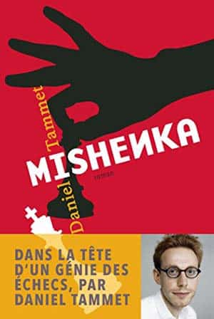 Daniel Tammet – Mishenka