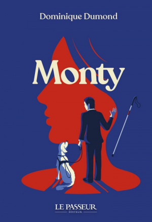 Dominique Dumond – Monty