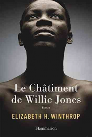 Elizabeth H. Winthrop – Le Châtiment de Willie Jones