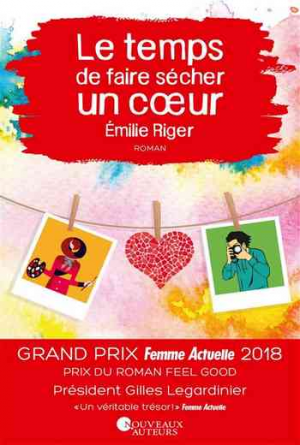 Emilie Riger – Le temps de faire sécher un coeur