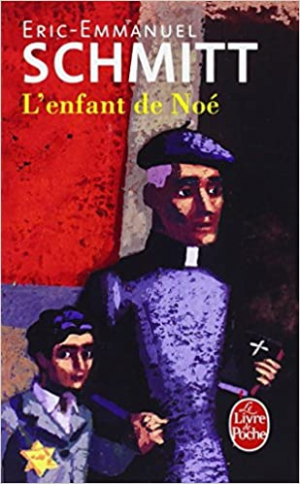 Éric-Emmanuel Schmitt – L’enfant de Noé