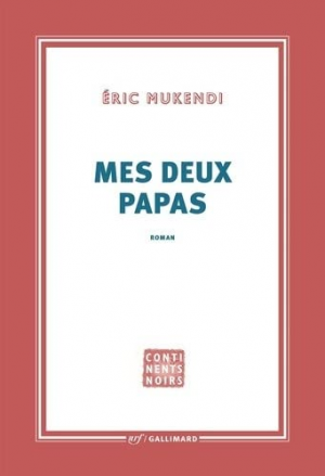 Eric Mukendi – Mes deux papas