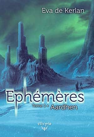 Eva de Kerlan – Ephémères, Tome 1