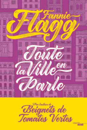 Fannie Flagg – Un si charmant garçon