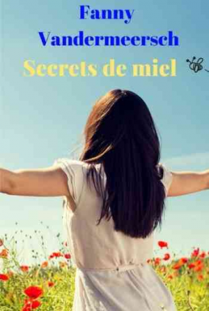 Fanny Vandermeersch – Secrets de miel