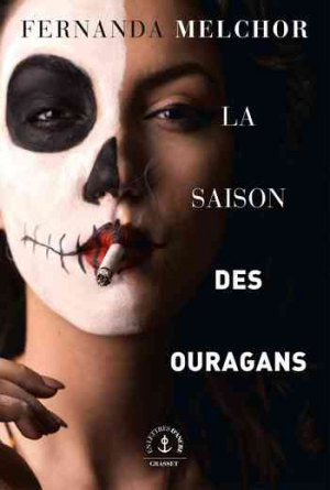 Fernanda Melchor – La saison des ouragans