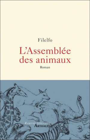 Filelfo – L’assemblée des animaux