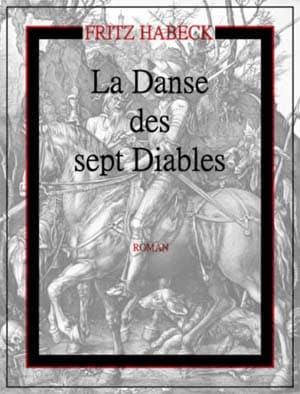 Fritz Habeck – La Danse des sept Diables