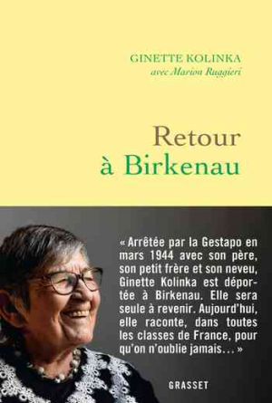 Ginette Kolinka – Retour à Birkenau