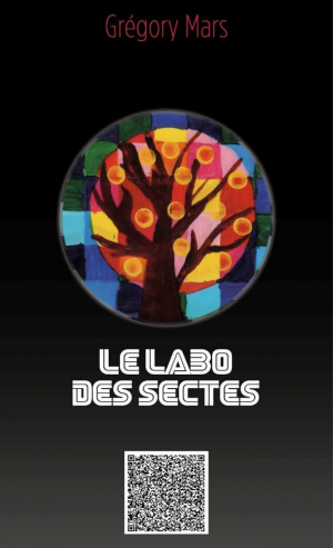 Gregory Mars – Le labo des sectes