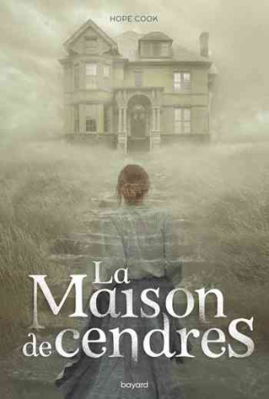 Hope Cook – La maison de cendres