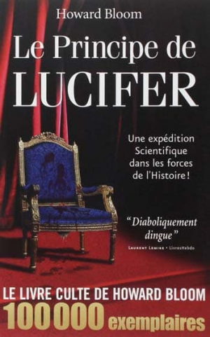 Howard Bloom – Le Principe de Lucifer