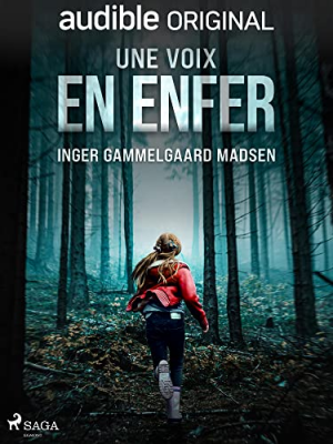 Inger Gammelgaard Madsen – Une voix en enfer