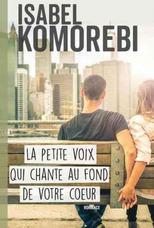 Isabel Komorebi – La petite voix qui chante au fond de votre coeur