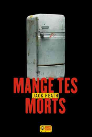 Jack Heath – Mange tes morts