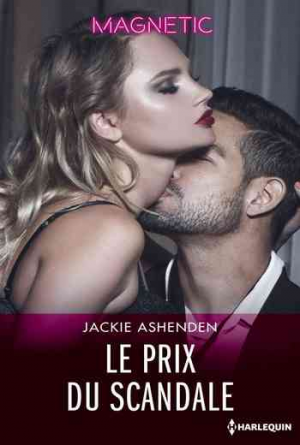 Jackie Ashenden – Le prix du scandale