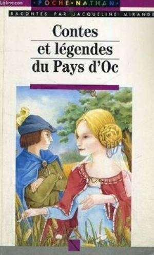 Jacqueline Mirande – Contes et legendes du Pays d’Oc