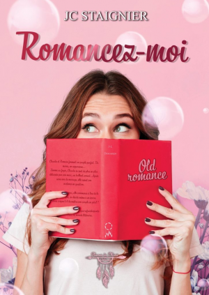 JC Staignier – Romancez-moi