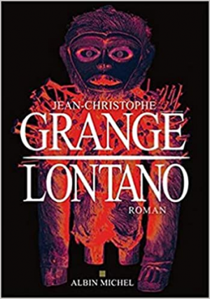 Jean-Christophe Grangé – Lontano