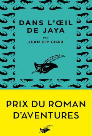 Jean Ely Chab – Dans l’oeil de Jaya