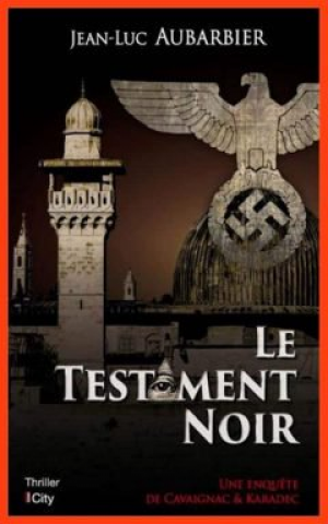 Jean-Luc Aubarbier – Le testament noir