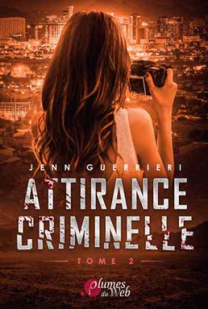 Jenn Guerrieri – Attirance criminelle, Tome 2