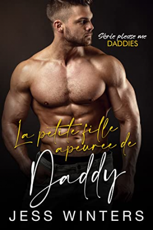 Jess Winters – La petite fille apeurée de daddy