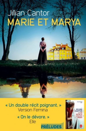 Jillian Cantor – Marie et Marya