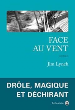 Jim Lynch – Face au vent