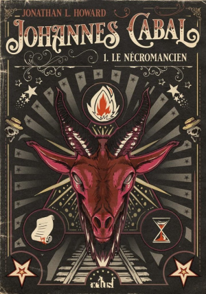 Jonathan L. Howard – Johannes Cabal, le Nécromancien