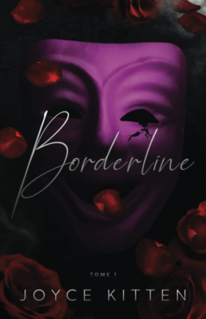 Joyce Kitten – Borderline,Tome 1