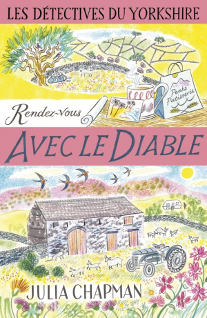 Julia Chapman – Les détectives du Yorkshire, Tome 8 : Rendez-vous avec le diable