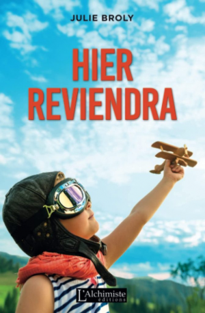 Julie Broly – Hier reviendra