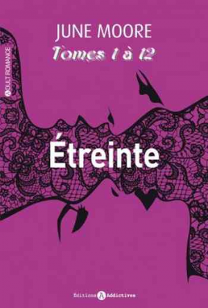 June Moore – Etreinte – l’intégrale (Tome 1 à 12)