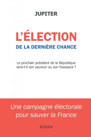 Jupiter – L’élection de la dernière chance