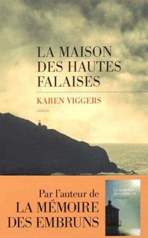 Karen Viggers – La maison des hautes falaises