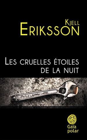 Kjell Eriksson – Les Cruelles étoiles de la nuit