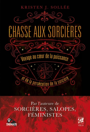 Kristen J. Sollée – Chasse aux sorcières