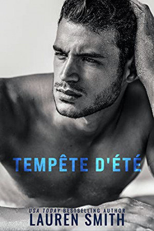 Lauren Smith – Summer Heat, Tome 1 : Tempête d’été