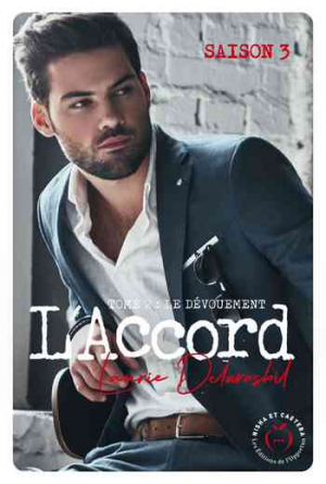 Laurie Delarosbil – L’Accord, Saison 3