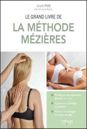 Le grand livre de la méthode Mezières