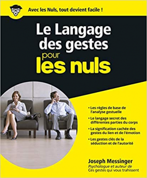 Le Langage des Gestes pour les nuls