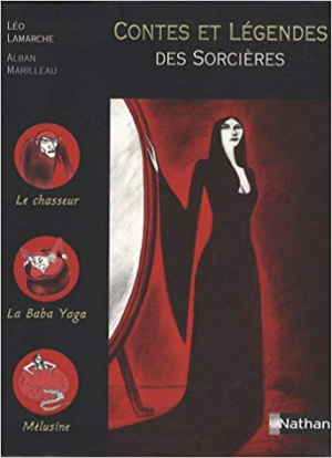 Léo Lamarch – Contes Et Legendes Des Sorcieres